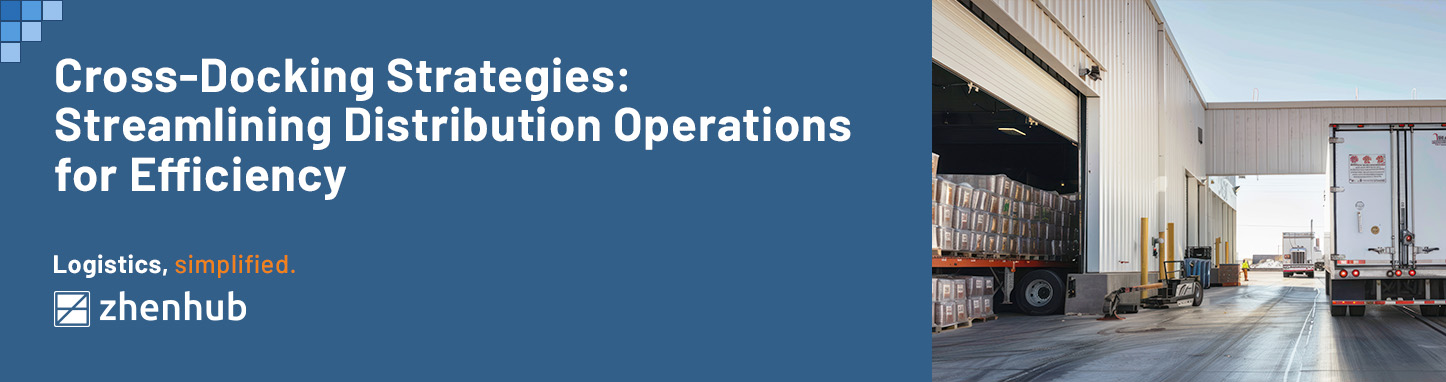 cross-docking-process-and-strategies